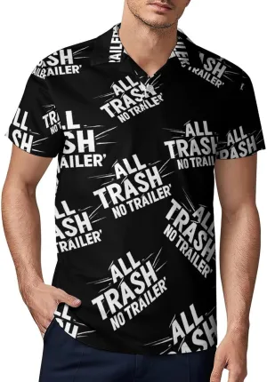 All Trash No Trailer Classic Polo Shirts for Men Quick Dry Short Sleeve Fit Golf Tees Casual Tops