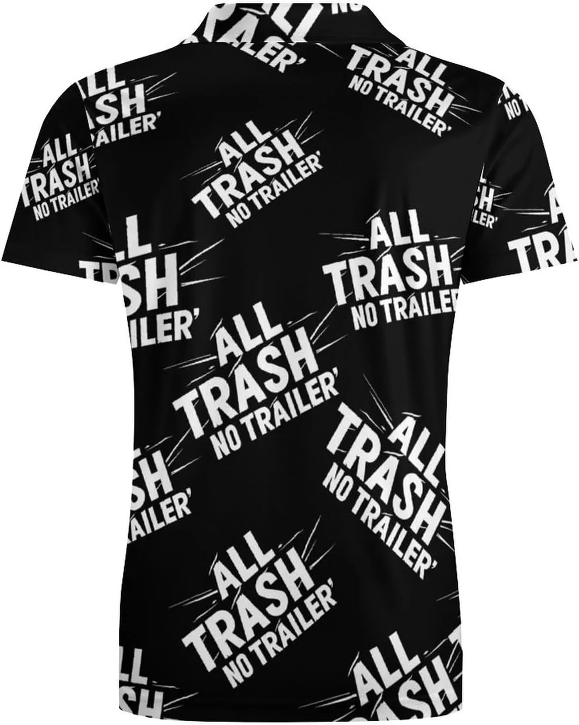 All Trash No Trailer Classic Polo Shirts for Men Quick Dry Short Sleeve Fit Golf Tees Casual Tops