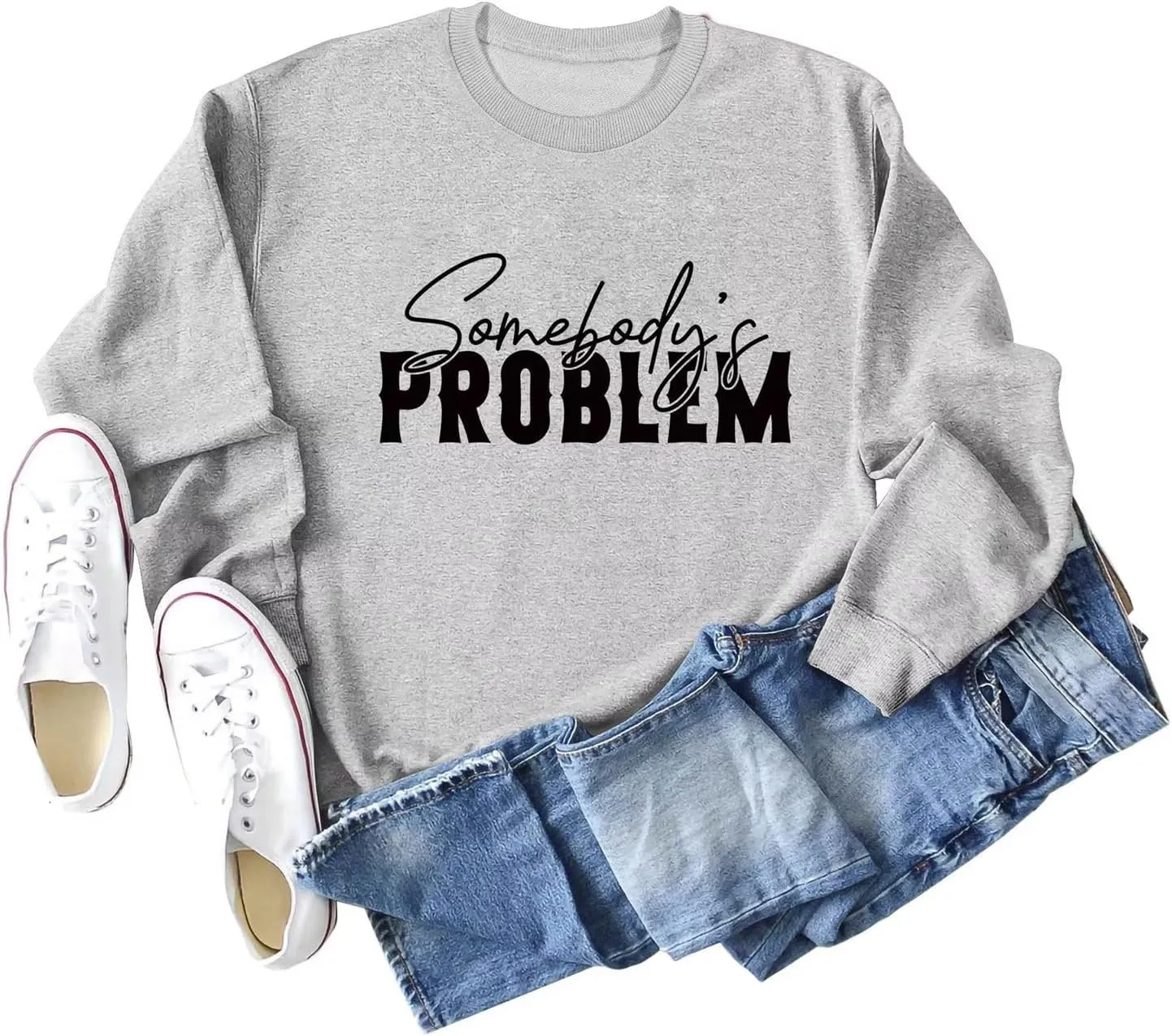 BOYRMSLGY Casual Sweatshirts for Women Somebody's Problem Shirts Funny Saying Long Sleeve for Wife Daughter Friend