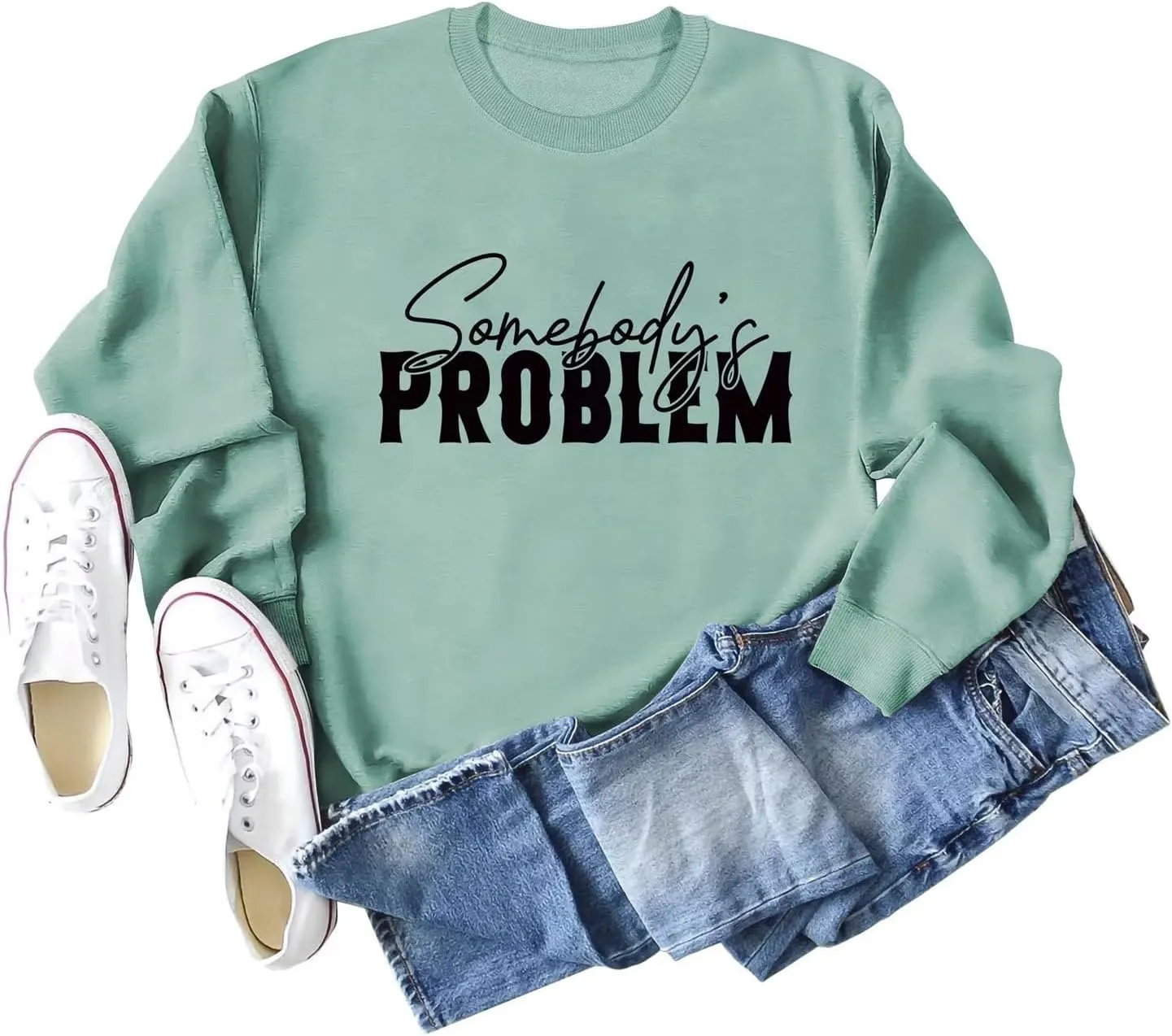 BOYRMSLGY Casual Sweatshirts for Women Somebody's Problem Shirts Funny Saying Long Sleeve for Wife Daughter Friend